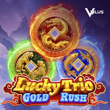 Vplus : Lucky Trio Gold Rush - RICHES138