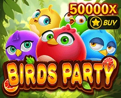 JDB : Birds Party - RICHES138