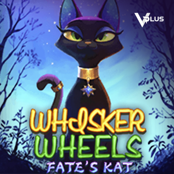 Vplus : Whisker Wheels Fate Kat - RICHES138
