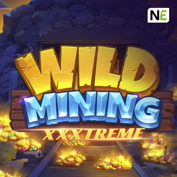 NetEnt : Wild Mining XXXtreme - RICHES138