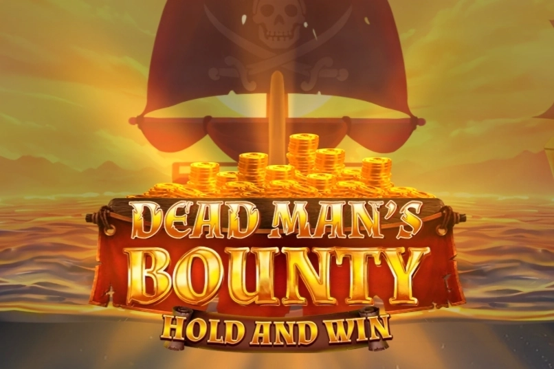 Dead Mans Bounty: Hold & Win - RICHES138
