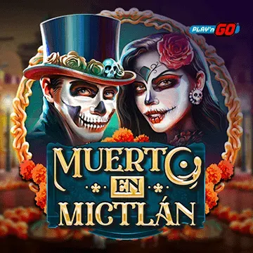 PlaynGo : Muerto en Mictlán - RICHES138