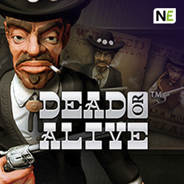 NetEnt : Dead or Alive - RICHES138