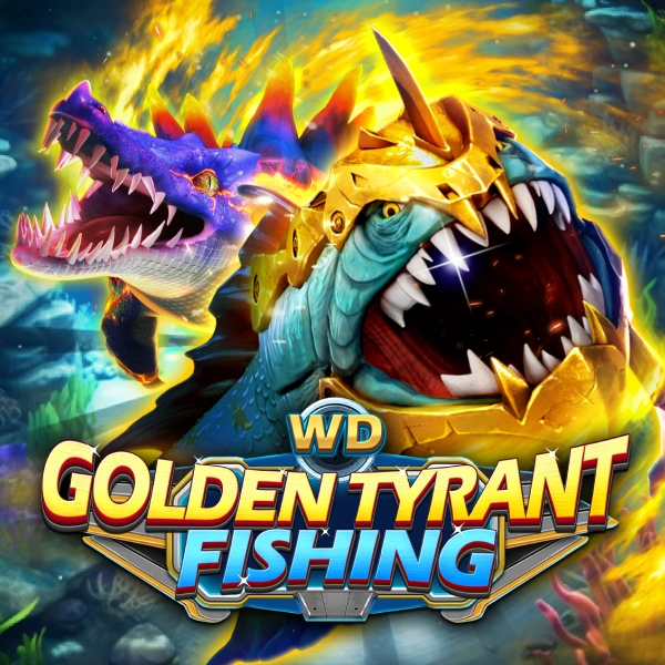 WD Golden Tyrant Fishing - RICHES138