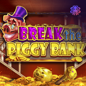 Octoplay : Break the Piggy Bank - RICHES138