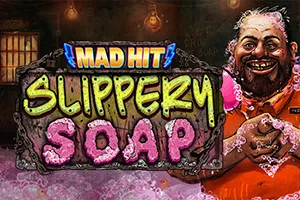 Playtech : Mad Hit Slippery Soap - RICHES138