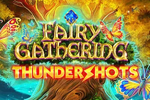 Playtech : Fairy Gathering: Thundershots - RICHES138