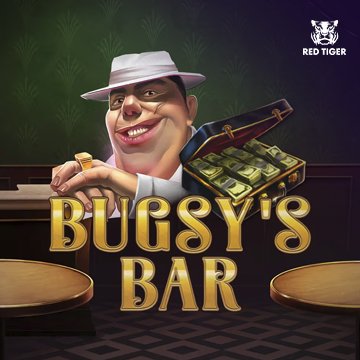 Redtiger : Bugsyss Bar - RICHES138