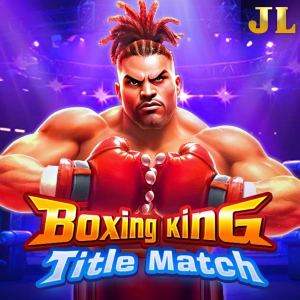 Jili : Boxing King Title Match - RICHES138