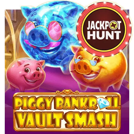 Piggy Bankroll: Vault Smash - RICHES138
