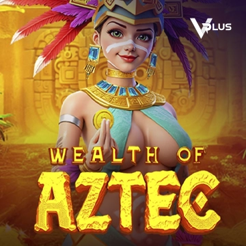 Vplus : Wealth of Aztec - RICHES138