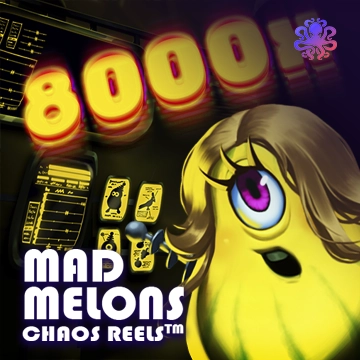 Octoplay : Mad Melons Chaos Reels - RICHES138