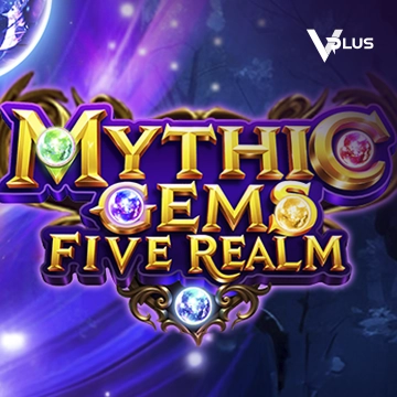 Vplus : Mythic Gems: Five Realms - RICHES138