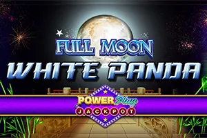 Playtech : Full Moon: White Panda PowerPlay Jackpot - RICHES138