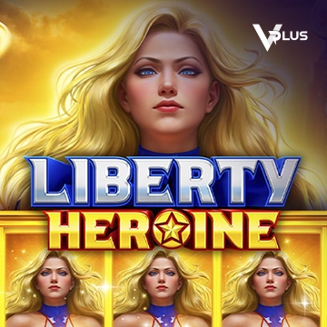 Vplus : Liberty Heroine - RICHES138