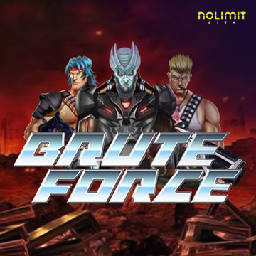 NolimitCity : Brute Force - RICHES138