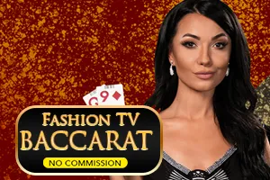 Fashion TV Baccarat NC - RICHES138