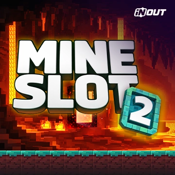 Inout : Mine Slot 2 - RICHES138