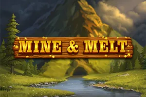 Playtech : Mine & Melt - RICHES138