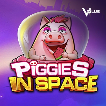 Vplus : Piggies In Space - RICHES138
