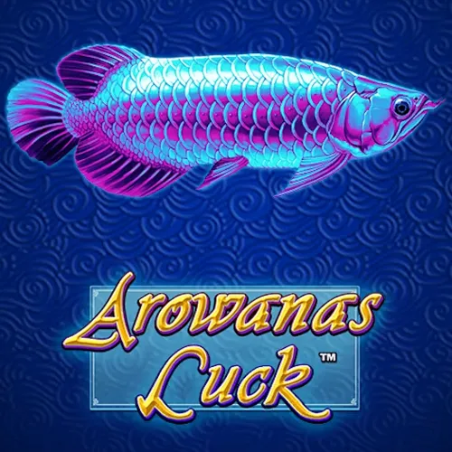 Playtech : Arowanas Luck - RICHES138