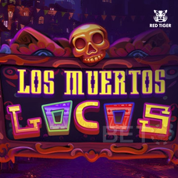 Redtiger : Los Muertos Locos - RICHES138